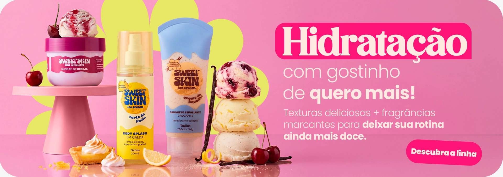 busca?busca=Dailus%20Sweet%20Skin